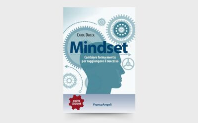 10 LEZIONI dal libro: 10 LEZIONI da “Mindset” di Carol S. Dweck